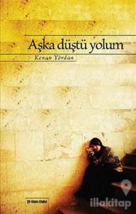 Aşka Düştü Yolum