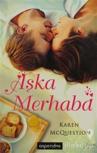 Aşka Merhaba