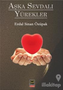 Aşka Sevdalı Yürekler