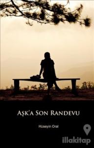 Aşk'a Son Randevu