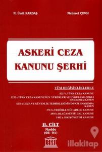 Askeri Ceza Kanunu Şerhi 2. Cilt (Madde 66-91)