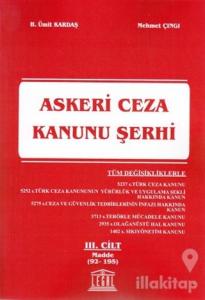 Askeri Ceza Kanunu Şerhi 3. Cilt (Madde 92-195)