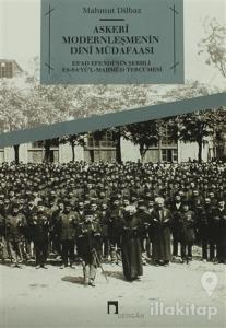 Askeri Modernleşmenin Dini Müdafaası