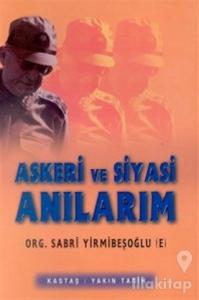 Askeri ve Siyasi Anılarım 1965-1999 2 Cilt Takım
