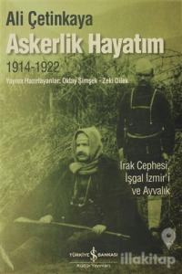 Askerlik Hayatım