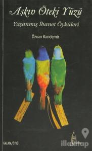 Aşkın Öteki Yüzü