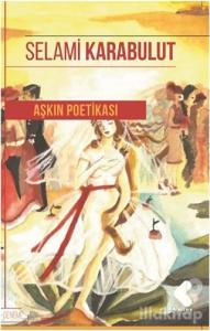 Aşkın Poetikası