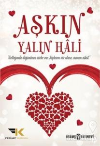 Aşkın Yalın Hali