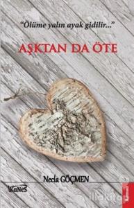 Aşktan Da Öte
