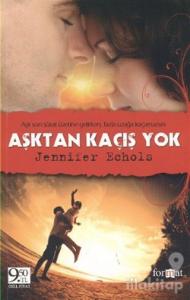Aşktan Kaçış Yok