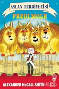 Aslan Terbiyecisi Fredi Mole