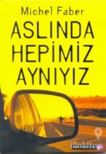Aslında Hepimiz Aynıyız