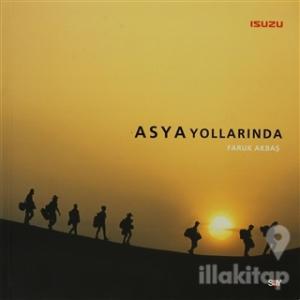 Asya Yollarında