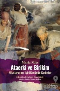 Ataerki ve Birikim