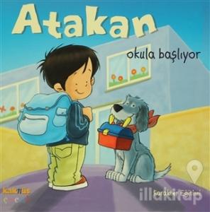 Atakan Okula Başlıyor