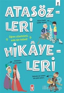 Atasözleri Hikayeleri 2