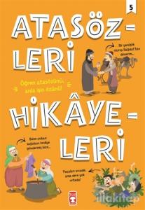 Atasözleri Hikayeleri 5