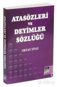 Atasözleri ve Deyimler Sözlüğü