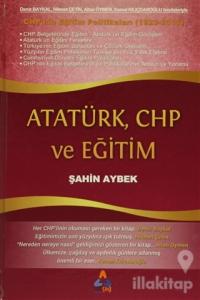 Atatürk, CHP ve Eğitim (Ciltli)