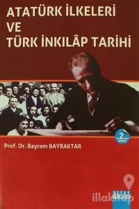 Atatürk İlkeleri ve Türk İnkılap Tarihi