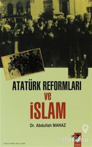 Atatürk Reformları ve İslam