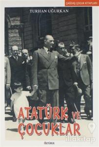 Atatürk ve Çocuklar