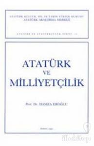 Atatürk ve Milliyetçilik - Hamza Eroğlu
