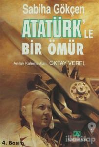 Atatürk'le Bir Ömür