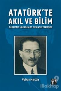 Atatürk'te Akıl ve Bilim