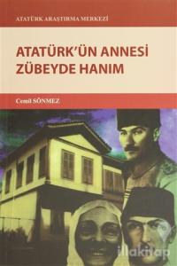 Atatürk'ün Annesi Zübeyde Hanım
