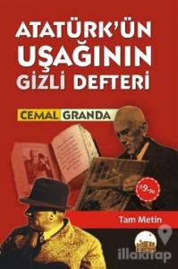 Atatürk'ün Uşağının Gizli Defteri