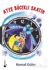 Ateş Böcekli Saatim (Ciltli)