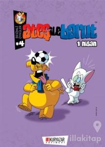 Ateş İle Barut - 1 Nisan - Resimli Öyküler 4