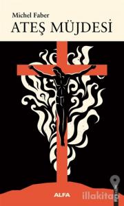 Ateş Müjdesi