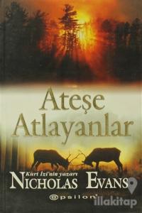 Ateşe Atlayanlar