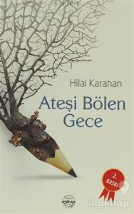 Ateşi Bölen Gece