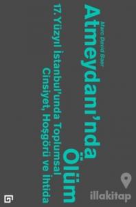 Atmeydanı'nda Ölüm