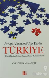 Avrupa Ailesindeki Üvey Kardeş Türkiye
