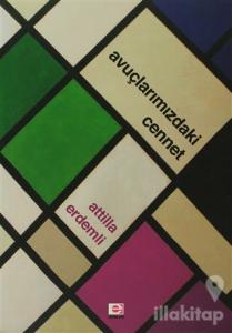 Avuçlarımızdaki Cennet