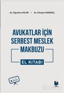 Avukatlar İçin Serbest Meslek Makbuzu El Kitabı