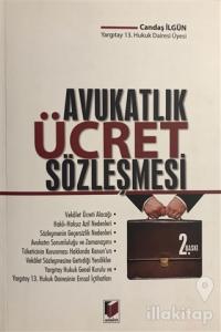 Avukatlık Ücret Sözleşmesi