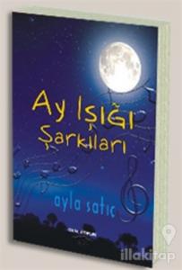 Ay Işığı Şarkıları