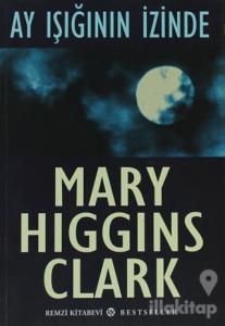 Ay Işığının İzinde
