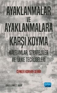 Ayaklanmalar ve Ayaklanmalara Karşı Koyma
