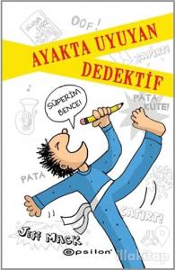 Ayakta Uyuyan Dedektif (Ciltli)