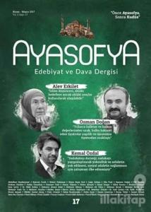 Ayasofya Dergisi Sayı: 17 Nisan - Mayıs 2017
