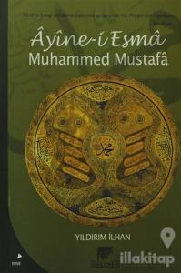 Ayine-i Esma Muhammed Mustafa