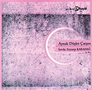 Aynalı Düşler Çarşısı