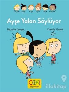 Ayşe Yalan Söylüyor