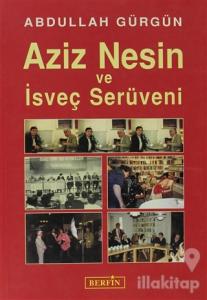 Aziz Nesin ve İsveç Serüveni